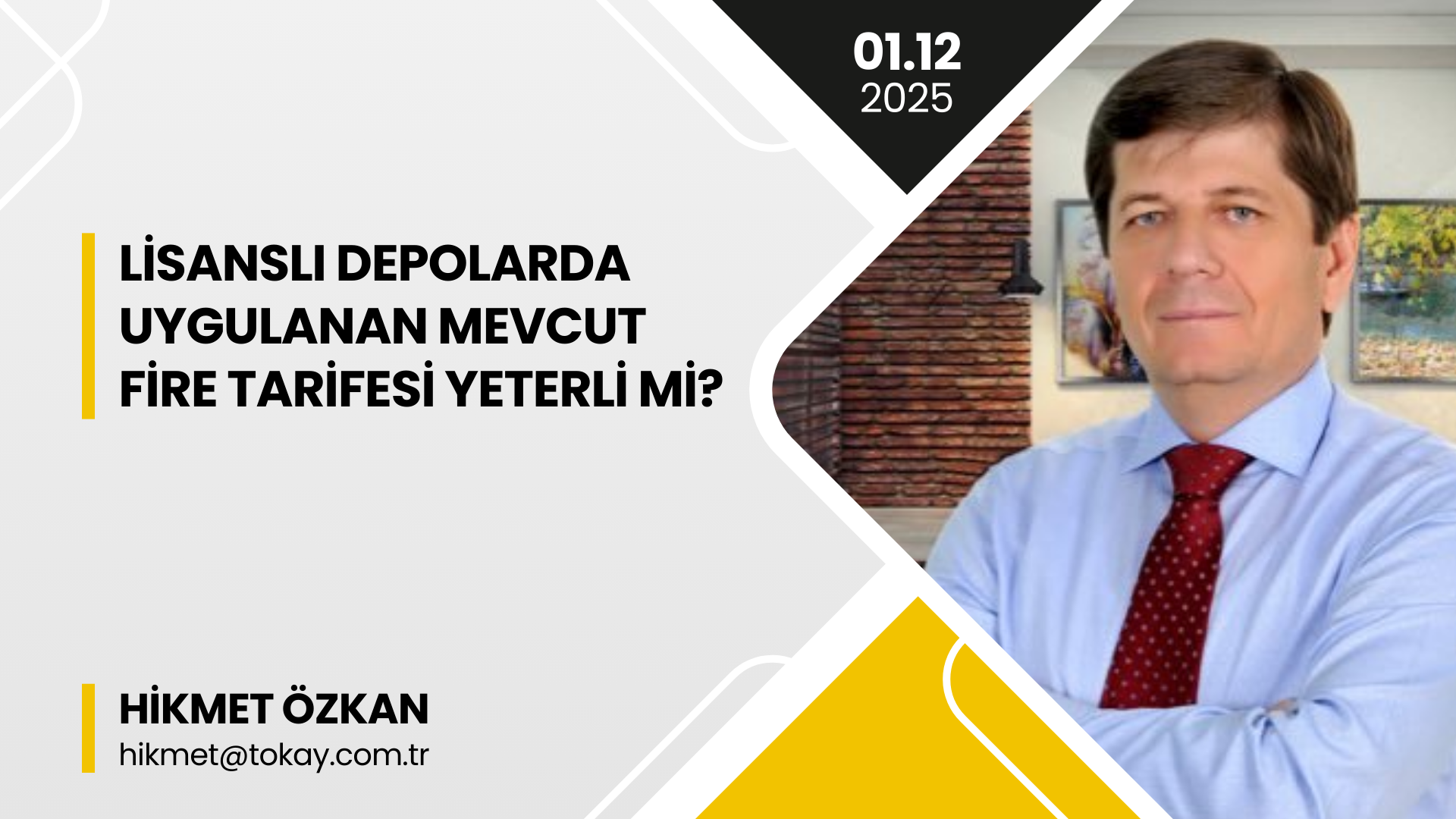 HİKMET ÖZKAN: “Lisanslı Depolarda Uygulanan Mevcut Fire Tarifesi Yeterli Mi?”